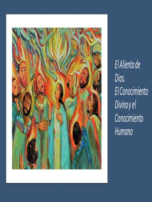 cover image of El Aliento de Dios. El Conocimiento Divino y el Conocimiento Humano